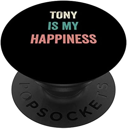 Тони - Моето щастие PopSockets С възможност за смяна на PopGrip